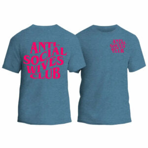 Anti-Social Wives Club T-Shirt_8289