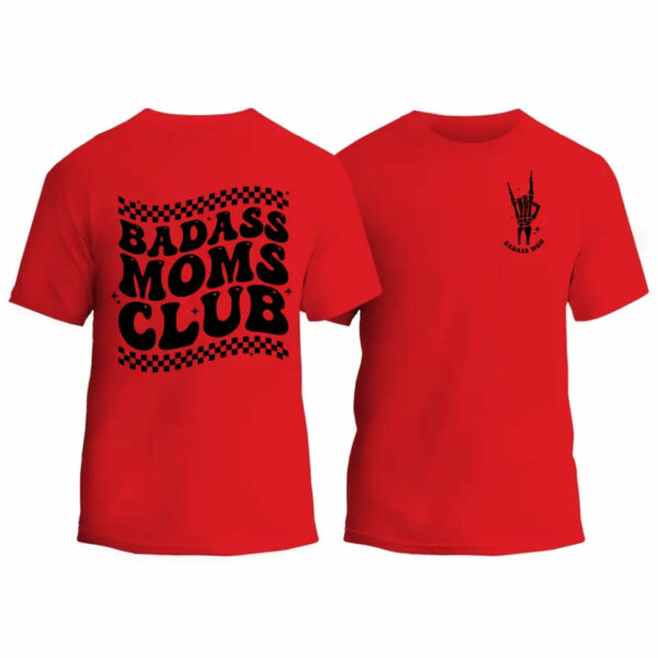 Badass Moms Club T-Shirt_4639