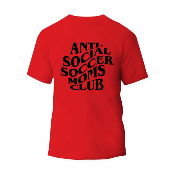 Anti-Social Soccer Mom Club T-Shirt_7803