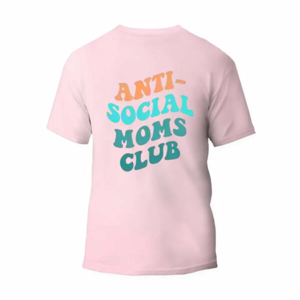 Anti-Social Moms Club T-Shirt_6260