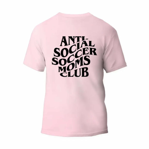 Anti-Social Soccer Mom Club T-Shirt_7803