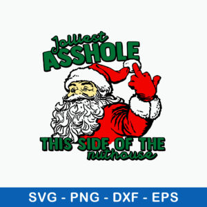 Jolliest Asshole This Side of The Nuthouse Svg, Santa Claus Funny Svg-dreamsvg